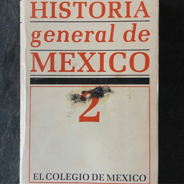 Historia General de Mexico